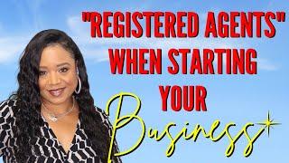 Episode 9 - What is a Registered Agent for an LLC and Do You Need One?