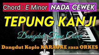 TEPUNG KANJI (AKU RA MUNDUR) - Dangdut Time Cover Dangdut Koplo KARAOKE rasa ORKES Yamaha PSR S970