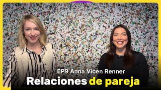 Relaciones de Pareja con Anna Vicen Renner.