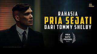 Rahasia PRIA SEJATI dari TOMMY SHELBY yang SERING DILUPAKAN bro! Masih jarang dibahas!