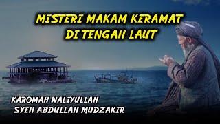 AJAIB !! MAKAM TERAPUNG SYEH MUDZAKIR, WALIYULLAH DIBUMI DEMAK