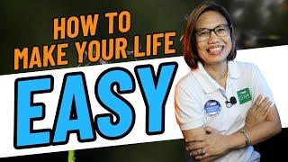 HOW TO MAKE YOUR LIFE EASY