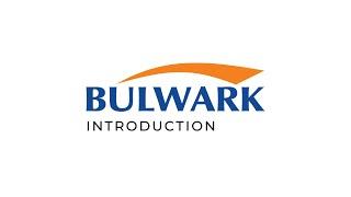 Bulwark Technologies Introduction Video