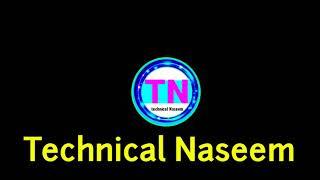 Technical Naseem intro video 2