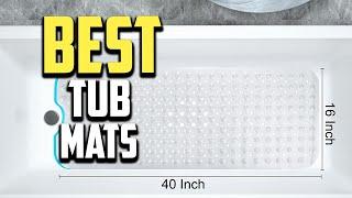 Top 10 Best Tub Mats Review in 2023 Review