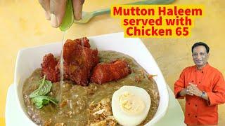 Mutton Haleem served with Chicken 65 Hyderabad Haleem Latest trends in  Haleem recipes for Ramadan