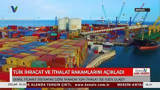 TUİK İHRACAT VE İTHALAT RAKAMLARINI AÇIKLADI