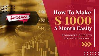 How To Make $1000 Monthly