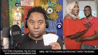 MRS. NETTA & CHARLES PSYCHIC TAROT READING | TS MADISON, SCAMMING, FAKE MARRIAGE, ENEMIES, EXPOSED