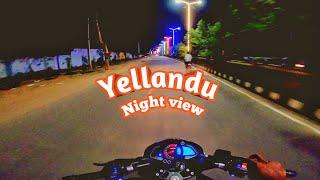 yellandu night view  # yellandu #bogugutta #aravind motovlog