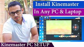 How to Use install kinemaster in any Low end PC & laptop #experimentnova