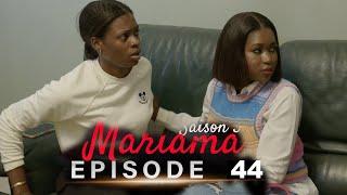 Mariama Saison 3 - Episode 44