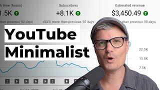 A Minimalist Approach to YouTube - How I DOUBLED My Views!