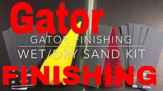 Gator Finishing Auto-Zip Wet/Dry Sand Kits!!!!