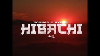 YOUNG D, HYDRO - HIBACHI (OFFICIAL VIDEO) | 88