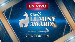 LUMINY AWARDS 2DA EDICIÓN  | #LUMINYAWARDS