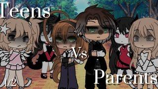 Teens vs Parents Singing Battle||1\2||Gacha Life||GLMV||