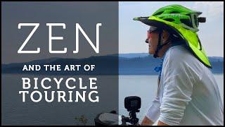 Zen and the Art of Bicycle Touring