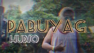 PABUYAG"  __ music Video- by Hudjo  