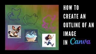 How to Create an Outline of an Image in Canva