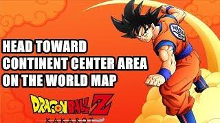 Head toward Continent Center Area on the World Map Dragon Ball Z Kakarot