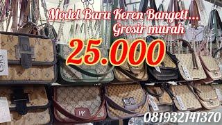 Grosir tas lokal murah model terbaru  harga 25.000-30.000 wa 081932141370 #tasmurah