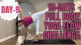 35 Mins 10-Days Yoga for Flexibility, Strength, & Peaceful Mind Series | Day-9