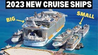 Top 8 New Cruise Ships for 2023