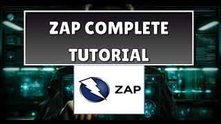 Complete Zap Tutorial: How to Use OWASP ZAP for Web Application Security Testing