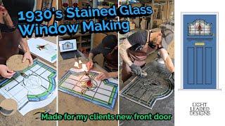 Stained Glass Window Making For My Clients New 1930's Front Door