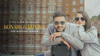 BEST JAIPUR PRE-WEDDING 2025 | Konark + Ritivika Romantic Pre-Wedding Teaser| DrK Productions