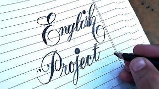 How to write English Project in beautiful calligraphy using pencil | Hand lettering