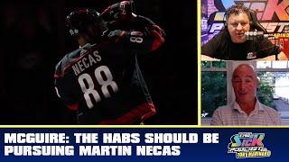 McGuire: The Habs Should Be Pursuing Martin Necas | The Sick Podcast with Tony Marinaro July 3 2024