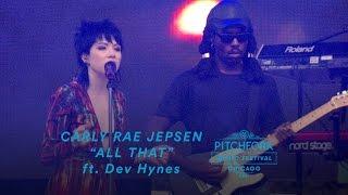 Carly Rae Jepsen performs "All That" (feat. Dev Hynes) | Pitchfork Music Festival 2016