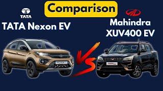 Comparison between TATA Nexon EV and Mahindra XUV400 EV