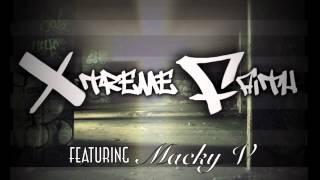 Xtreme Faith Ft Macky V