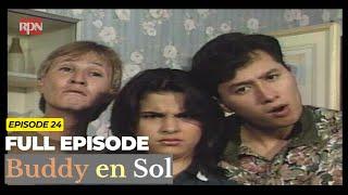 Buddy en Sol Full Episode 24 | Eric Quizon, Redford White, Ces Quesada, Ana Roces, Meryll Soriano