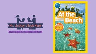 At the Beach ~ Summer Read Aloud ~ Ocean Read Aloud ~ Ocean Story time ~ National Geographic kids