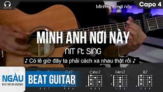 (Karaoke) Mình Anh Nơi Này - Beat Guitar Tone Nam - Ngầu Guitar