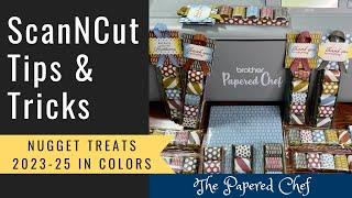 Brother ScanNCut Tips & Tricks - Creating In Color Hershey’s Nuggets Treats - Built in Patterns