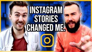 Instagram Stories changed me.