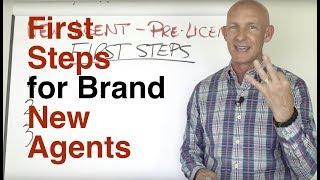 FIRST STEPS FOR BRAND NEW REAL ESTATE AGENTS - KEVIN WARD