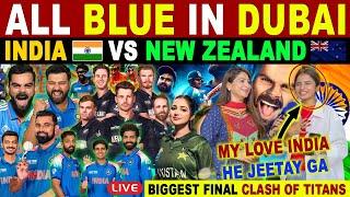 ALL BLUE IN DUBAI | INDIA VS NEW ZEALAND BIG MATCH | CHAMPIONS TROPHY 2025 FINAL