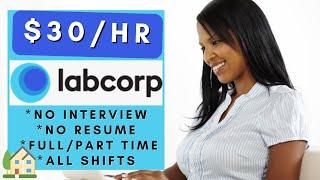 LabCorp is Urgently Hiring Remote! No Interview No Resume No Experience Work From Home Jobs 2024