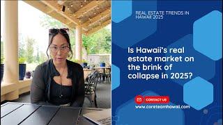 Q&A EP.001 Is Hawaii's real estate market on the brink of collapse in 2025?