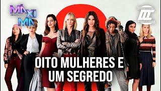 Chamada do filme "Oito Mulheres e um Segredo" na Temperatura Máxima 02/06/2024