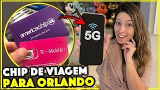 CHIP INTERNACIONAL BARATO NA VIAGEM PARA ORLANDO - COMO TER INTERNET NO CELULAR