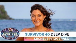 Michele Fitzgerald Survivor 40 Deep Dive