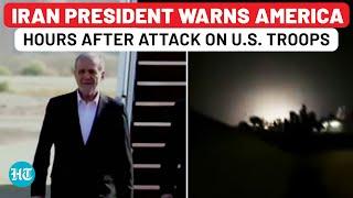 From Baghdad, Iran President Warns USA Hours After Attack On American Troops In Same City | Israel