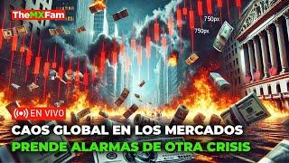 VIERNES ROJO: TODOS LOS MERCADOS COLAPSAN: OTRA CRISIS GLOBAL? | TheMXFam